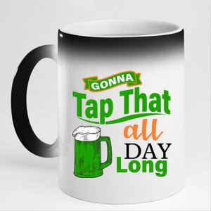 Gonna Tap That All Day Long 11oz Black Color Changing Mug