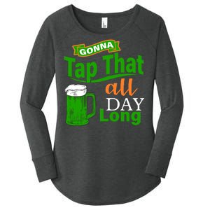 Gonna Tap That All Day Long Women's Perfect Tri Tunic Long Sleeve Shirt