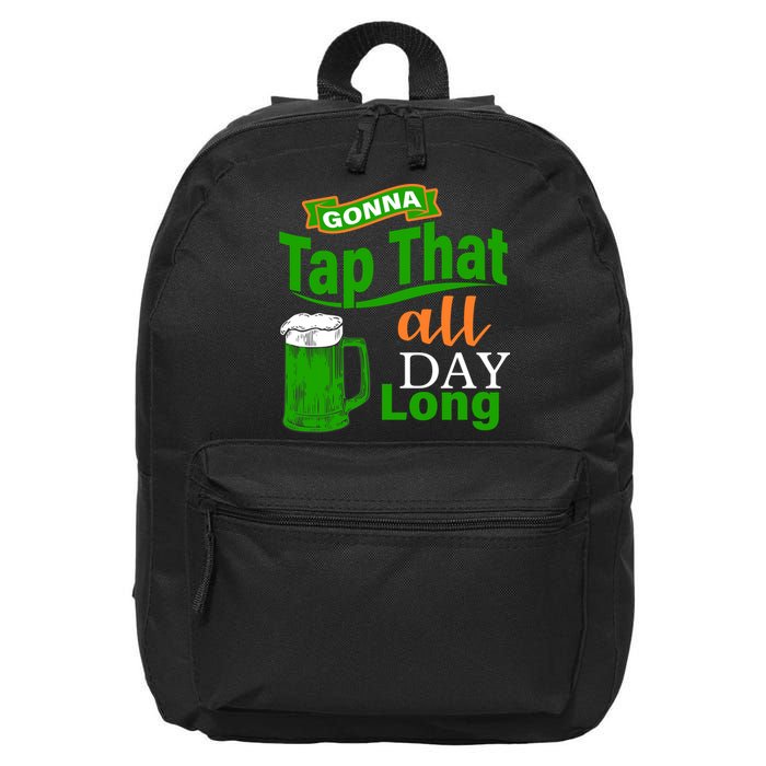 Gonna Tap That All Day Long 16 in Basic Backpack