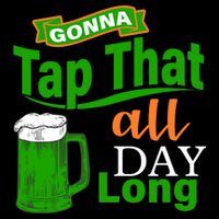 Gonna Tap That All Day Long 16 in Basic Backpack
