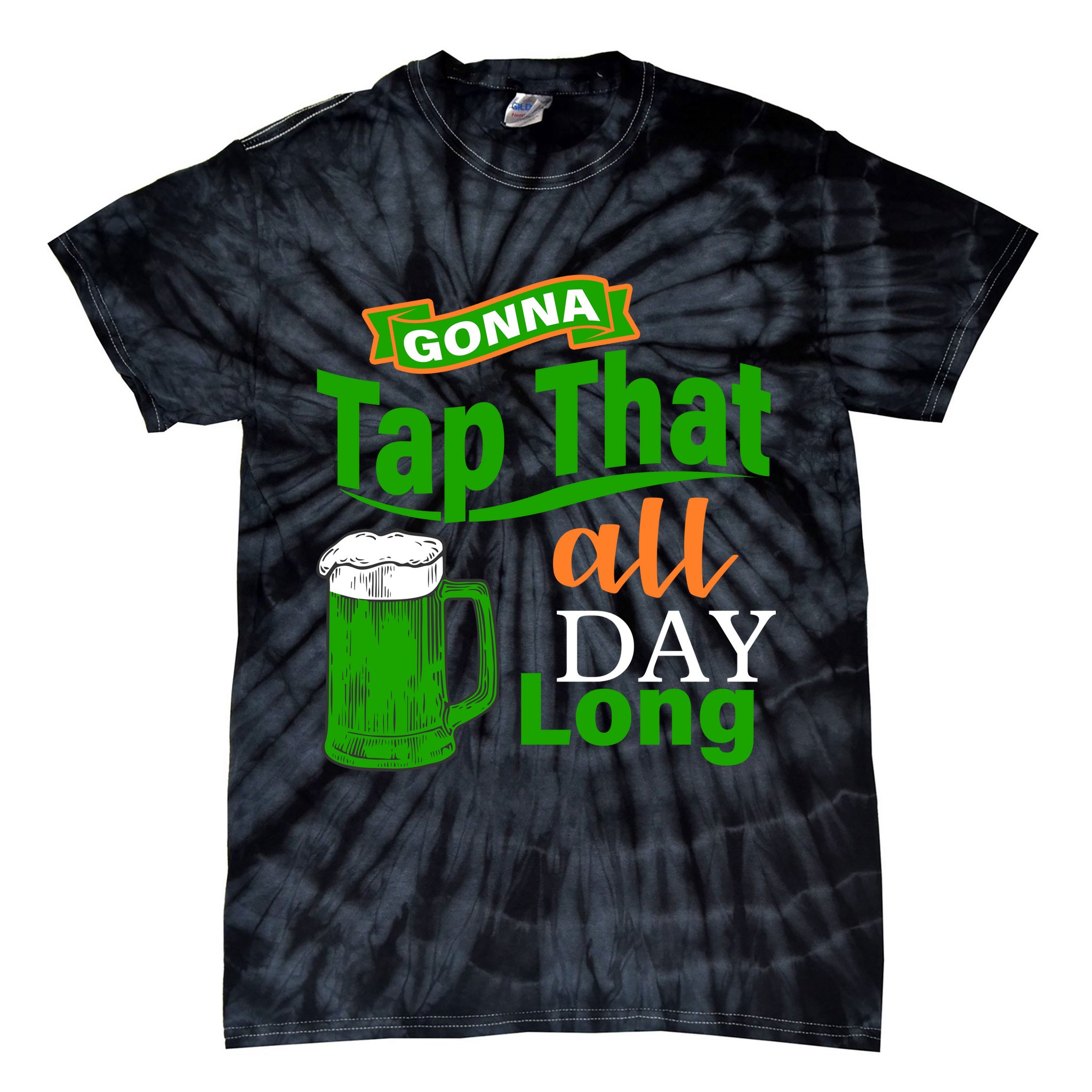Gonna Tap That All Day Long Tie-Dye T-Shirt