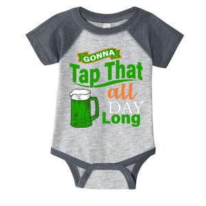 Gonna Tap That All Day Long Infant Baby Jersey Bodysuit