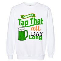 Gonna Tap That All Day Long Garment-Dyed Sweatshirt
