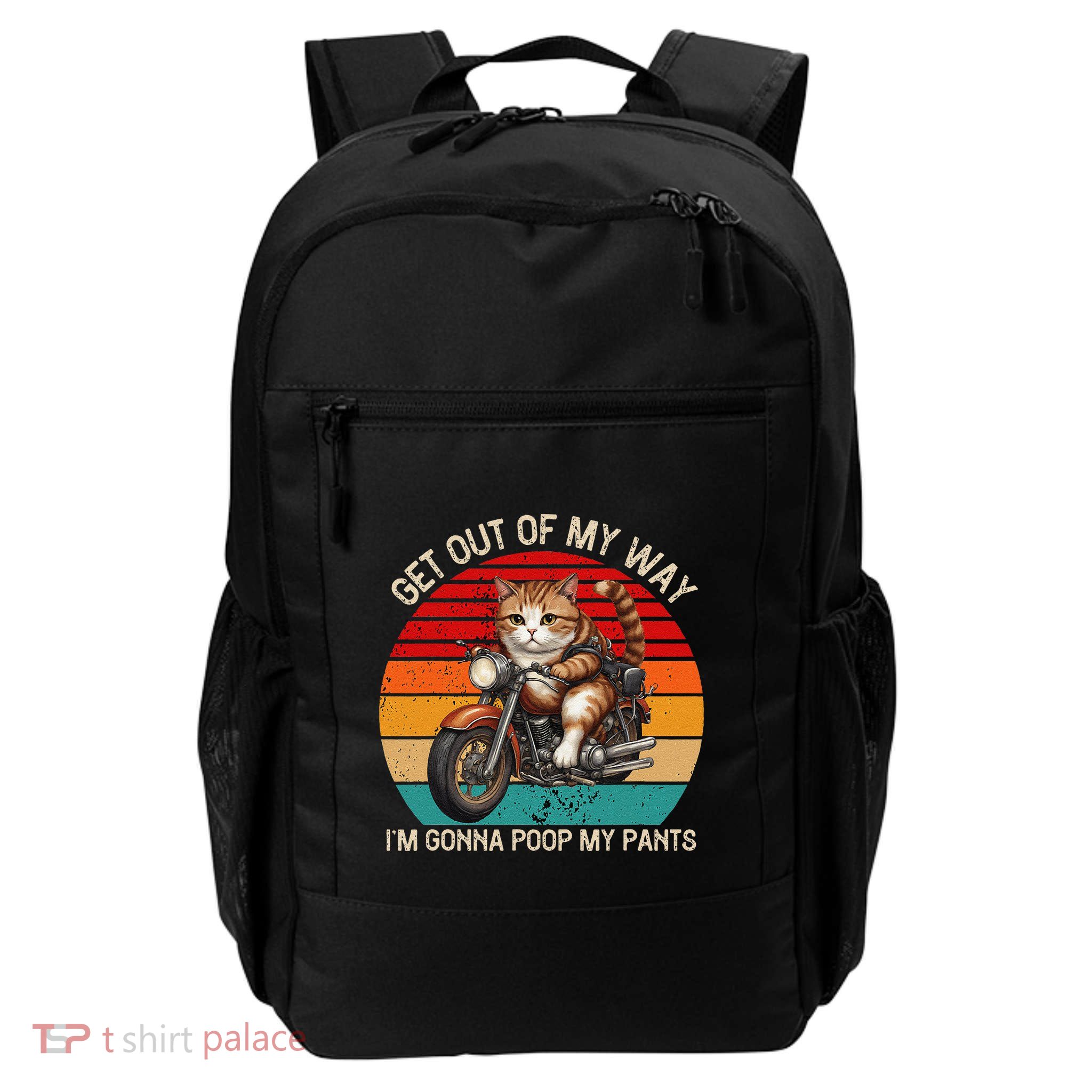 Get Out Of My Way Gonna Poop My Pants Funny Adult Humor Meme Backpack