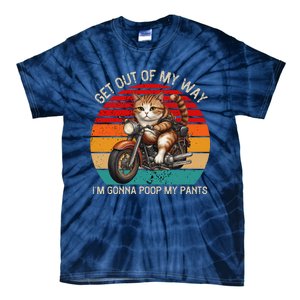 Get Out Of My Way Gonna Poop My Pants Funny Adult Humor Meme Tie-Dye T-Shirt