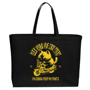 Get Out Of My Way Gonna Poop My Pants Funny Adult Humor Meme Cotton Canvas Jumbo Tote