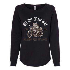 Get Out Of My Way Gonna Poop My Pants Funny Adult Humor Meme Womens California Wash Sweatshirt