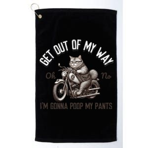 Get Out Of My Way Gonna Poop My Pants Funny Adult Humor Meme Platinum Collection Golf Towel