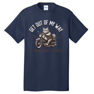 Get Out Of My Way Gonna Poop My Pants Funny Adult Humor Meme Tall T-Shirt