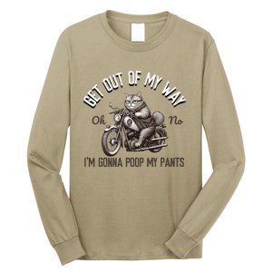 Get Out Of My Way Gonna Poop My Pants Funny Adult Humor Meme Long Sleeve Shirt