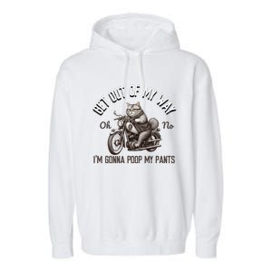 Get Out Of My Way Gonna Poop My Pants Funny Adult Humor Meme Garment-Dyed Fleece Hoodie