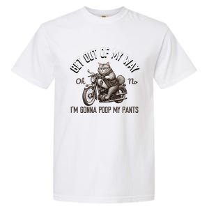 Get Out Of My Way Gonna Poop My Pants Funny Adult Humor Meme Garment-Dyed Heavyweight T-Shirt