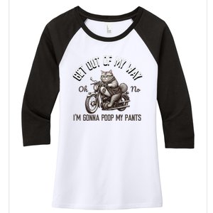 Get Out Of My Way Gonna Poop My Pants Funny Adult Humor Meme Women's Tri-Blend 3/4-Sleeve Raglan Shirt