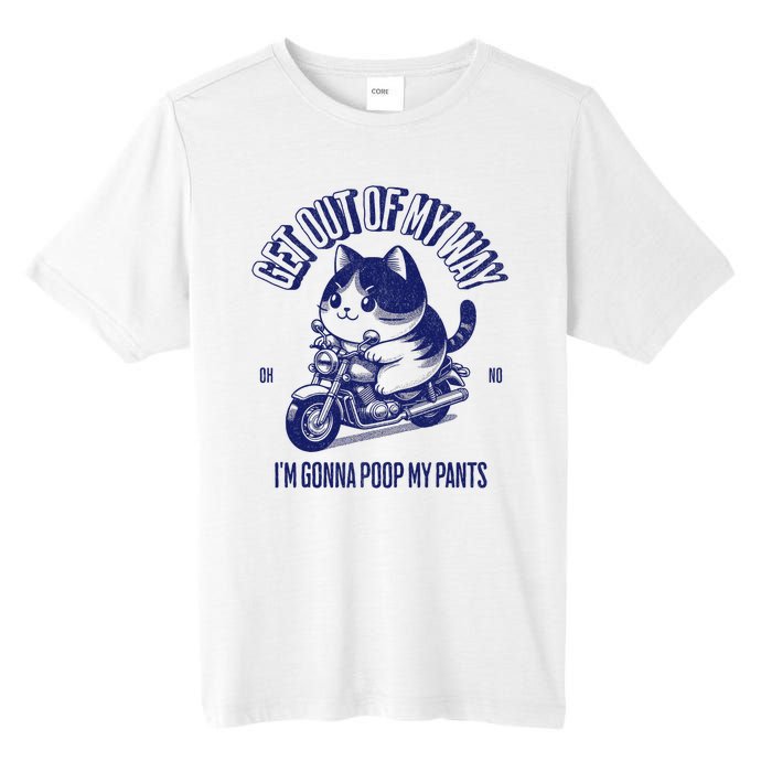 Get Out Of My Way Gonna Poop My Pants Funny Adult Humor Meme Tall Fusion ChromaSoft Performance T-Shirt