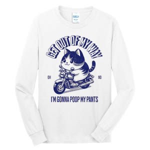 Get Out Of My Way Gonna Poop My Pants Funny Adult Humor Meme Tall Long Sleeve T-Shirt