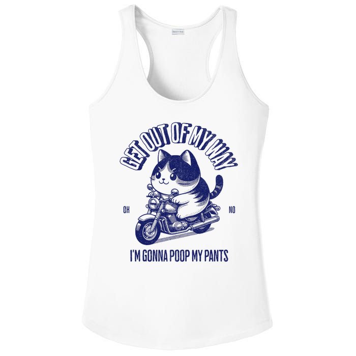 Get Out Of My Way Gonna Poop My Pants Funny Adult Humor Meme Ladies PosiCharge Competitor Racerback Tank