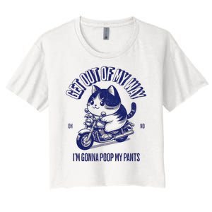 Get Out Of My Way Gonna Poop My Pants Funny Adult Humor Meme Women's Crop Top Tee