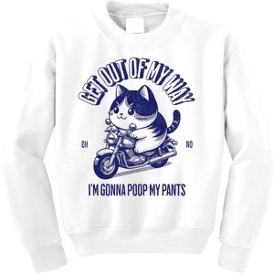 Get Out Of My Way Gonna Poop My Pants Funny Adult Humor Meme Kids Sweatshirt