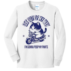 Get Out Of My Way Gonna Poop My Pants Funny Adult Humor Meme Kids Long Sleeve Shirt