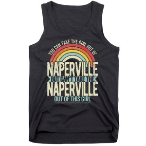 Girl Out Of Naperville Illinois Hometown Home Naperville Tank Top