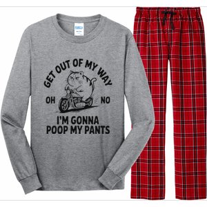 Get Out Of My Way Gonna Poop My Pants Long Sleeve Pajama Set