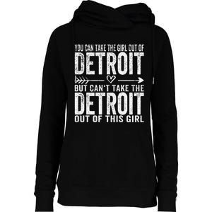 Girl Out Of Detroit Michigan Hometown Home Detroit Womens Funnel Neck Pullover Hood