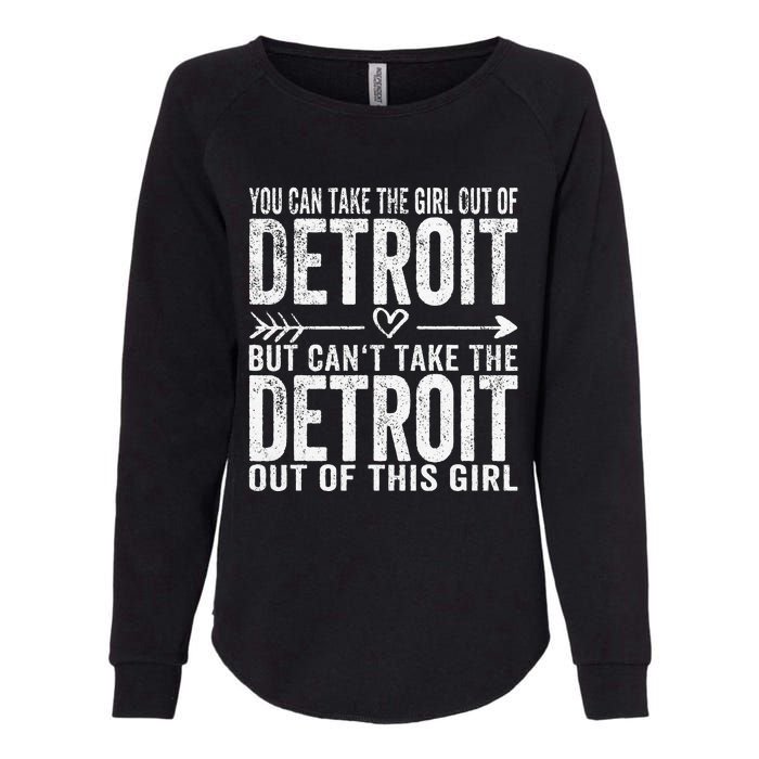 Girl Out Of Detroit Michigan Hometown Home Detroit Womens California Wash Sweatshirt