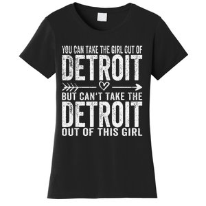 Girl Out Of Detroit Michigan Hometown Home Detroit Women's T-Shirt