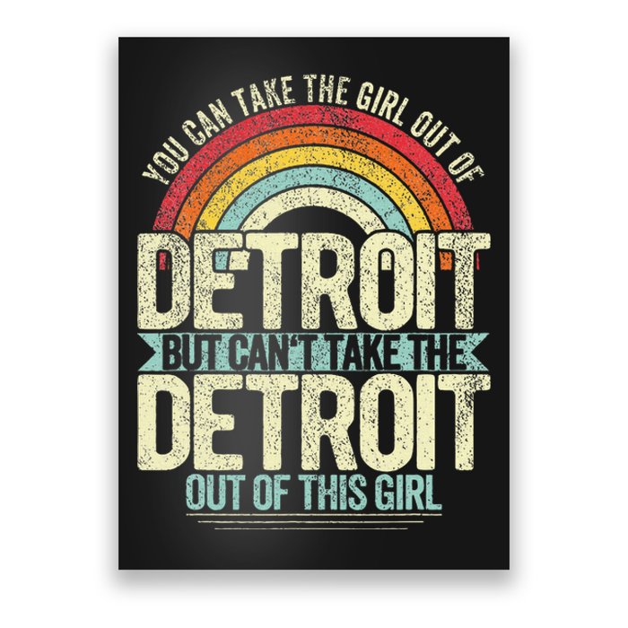 Girl Out Of Detroit Michigan Hometown Home Detroit Poster