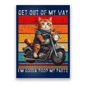 Get Out Of My Way Gonna Poop My Pants Funny Adult Humor Meme Poster