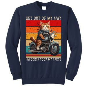 Get Out Of My Way Gonna Poop My Pants Funny Adult Humor Meme Tall Sweatshirt