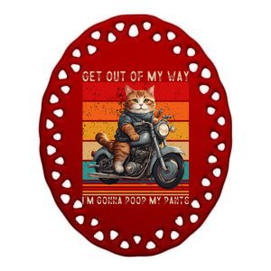 Get Out Of My Way Gonna Poop My Pants Funny Adult Humor Meme Ceramic Oval Ornament