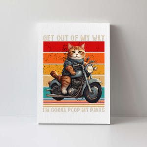 Get Out Of My Way Gonna Poop My Pants Funny Adult Humor Meme Canvas