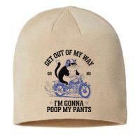 Get Out Of My Way Gonna Poop My Pants Funny Adult Humor Meme Sustainable Beanie