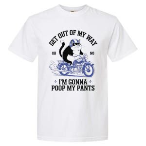 Get Out Of My Way Gonna Poop My Pants Funny Adult Humor Meme Garment-Dyed Heavyweight T-Shirt