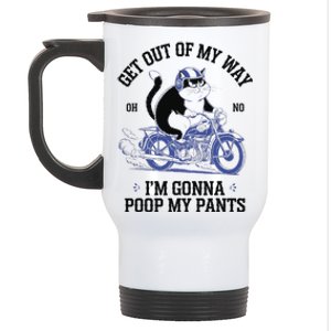 Get Out Of My Way Gonna Poop My Pants Funny Adult Humor Meme Stainless Steel Travel Mug