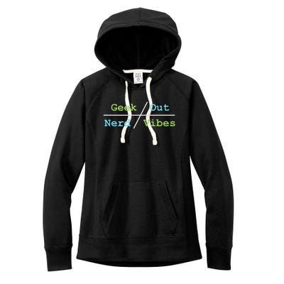 Geek Out On Nerd Vibes Women's Fleece Hoodie