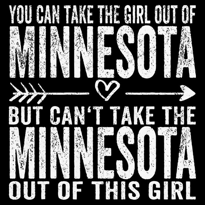 Girl Out Of Minnesota Hometown Home Minnesota Cooling Performance Crew T-Shirt