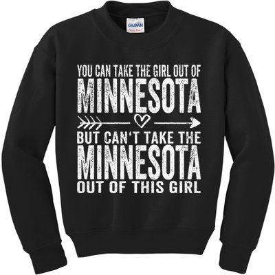 Girl Out Of Minnesota Hometown Home Minnesota Kids Sweatshirt