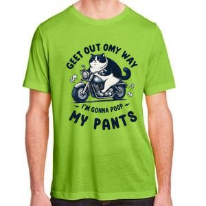 Get Out Of My Way Gonna Poop My Pants Funny Adult Humor Meme Adult ChromaSoft Performance T-Shirt