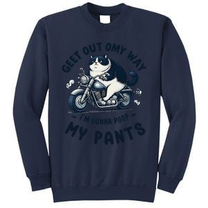 Get Out Of My Way Gonna Poop My Pants Funny Adult Humor Meme Sweatshirt