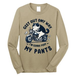 Get Out Of My Way Gonna Poop My Pants Funny Adult Humor Meme Long Sleeve Shirt