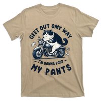 Get Out Of My Way Gonna Poop My Pants Funny Adult Humor Meme T-Shirt