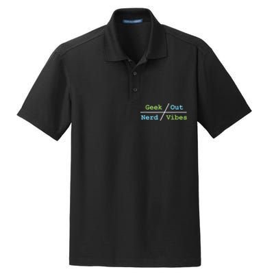 Geek Out On Nerd Vibes Dry Zone Grid Polo