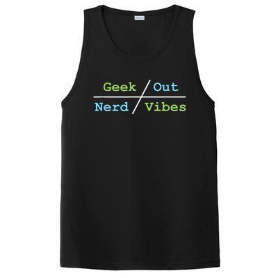 Geek Out On Nerd Vibes PosiCharge Competitor Tank