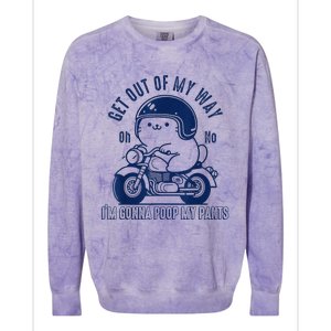 Get Out Of My Way Gonna Poop My Pants Funny Adult Humor Meme Colorblast Crewneck Sweatshirt