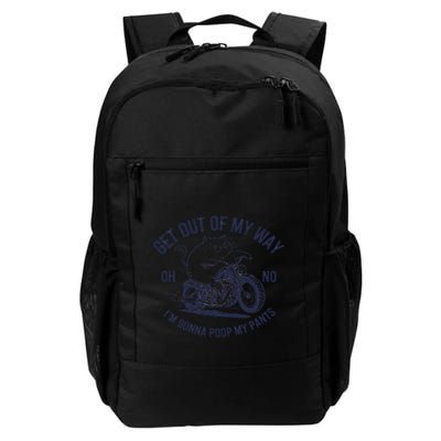 Get Out Of My Way Gonna Poop My Pants Funny Meme Backpack
