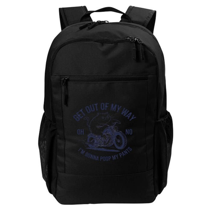 Get Out Of My Way Gonna Poop My Pants Funny Meme Backpack