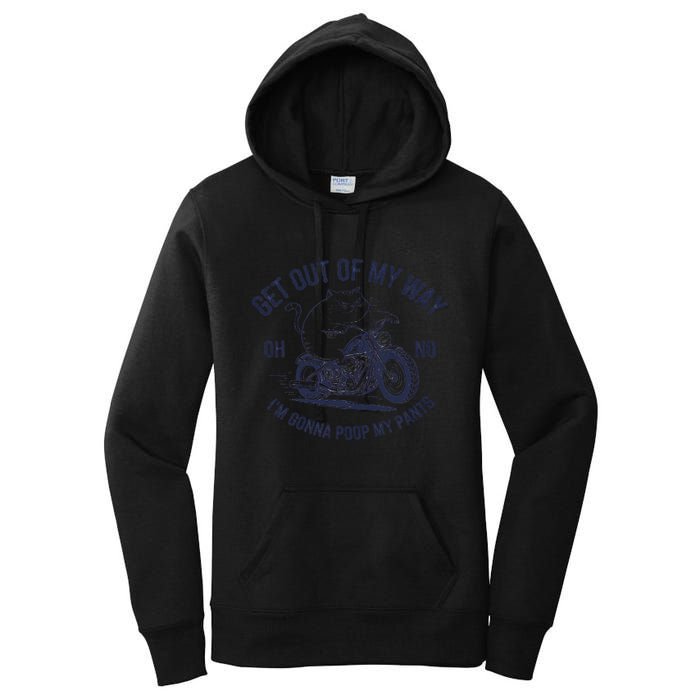 Get Out Of My Way Gonna Poop My Pants Funny Meme Women's Pullover Hoodie