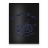 Get Out Of My Way Gonna Poop My Pants Funny Meme Poster